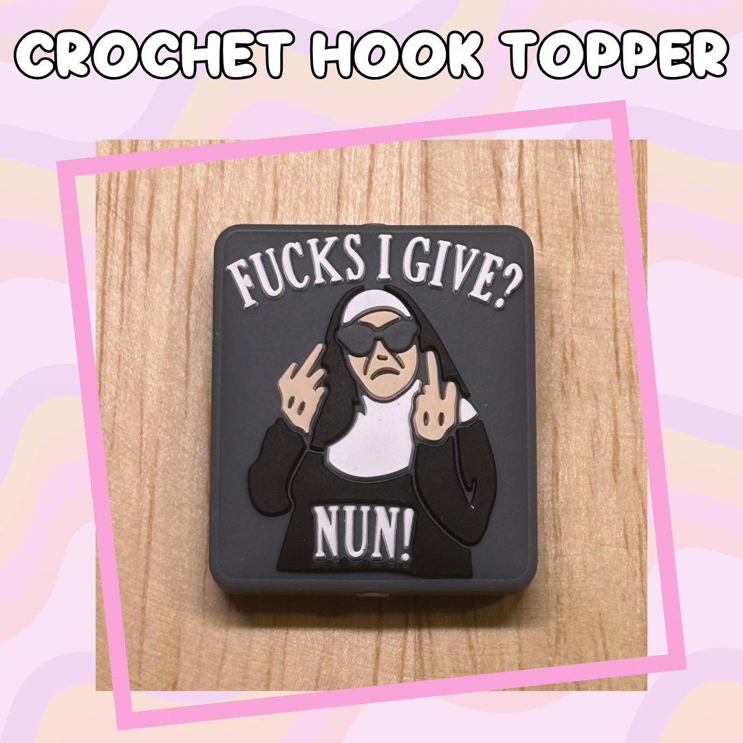 Fucks I Give? Nun Crochet Hooks