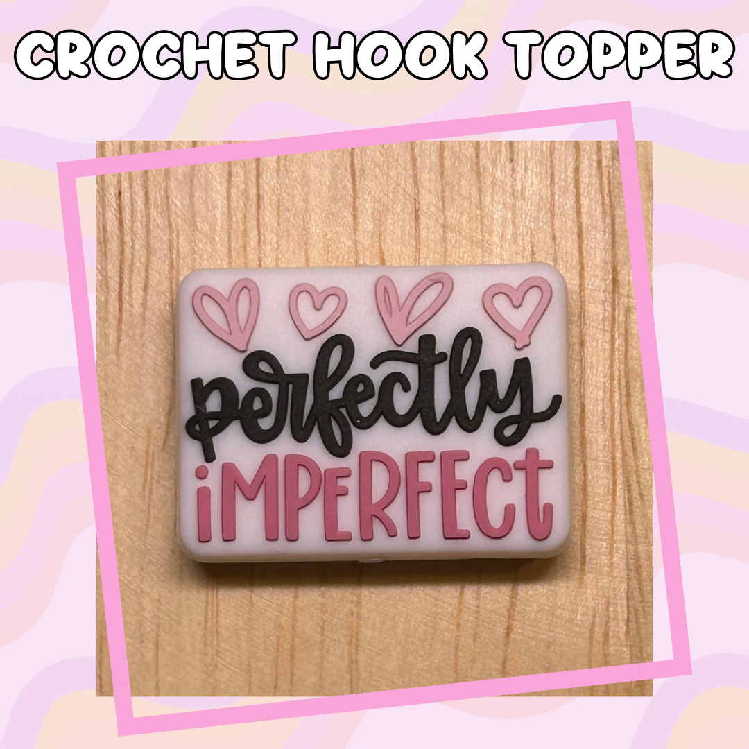 Perfectly Imperfect Crochet Hooks