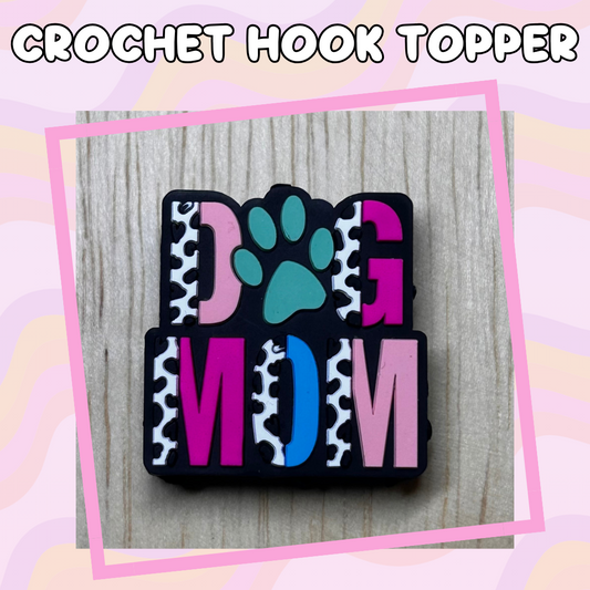 Dog Mom Pink and Teal Crochet Hooks