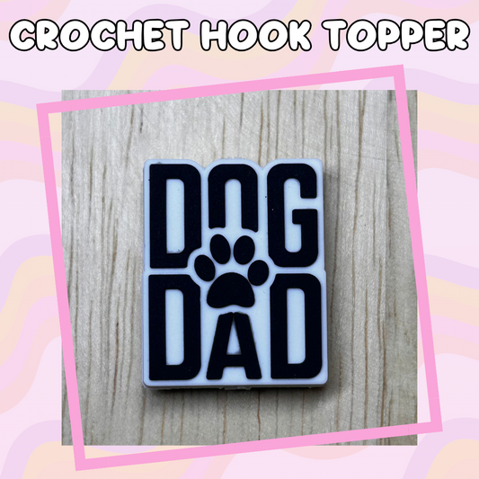 Dog Dad Crochet Hooks