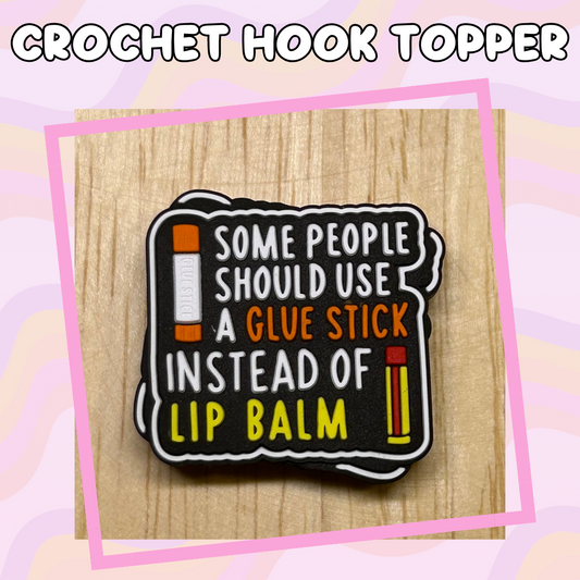 Glue Stick Crochet Hook