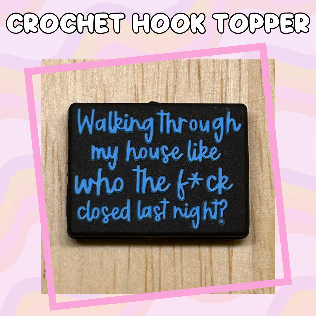 Who the Fuck Closed Crochet Hook