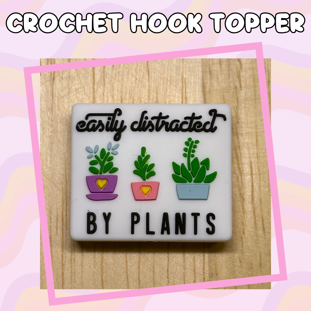 Easily Distracted by Plants Crochet Hooks