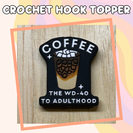 Coffee the WD-40 Crochet Hook