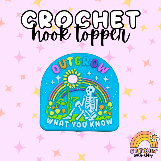 Outgrow What you Know Crochet Hook