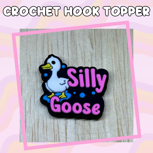 Animal Quotes Silly Goose Crochet Hook